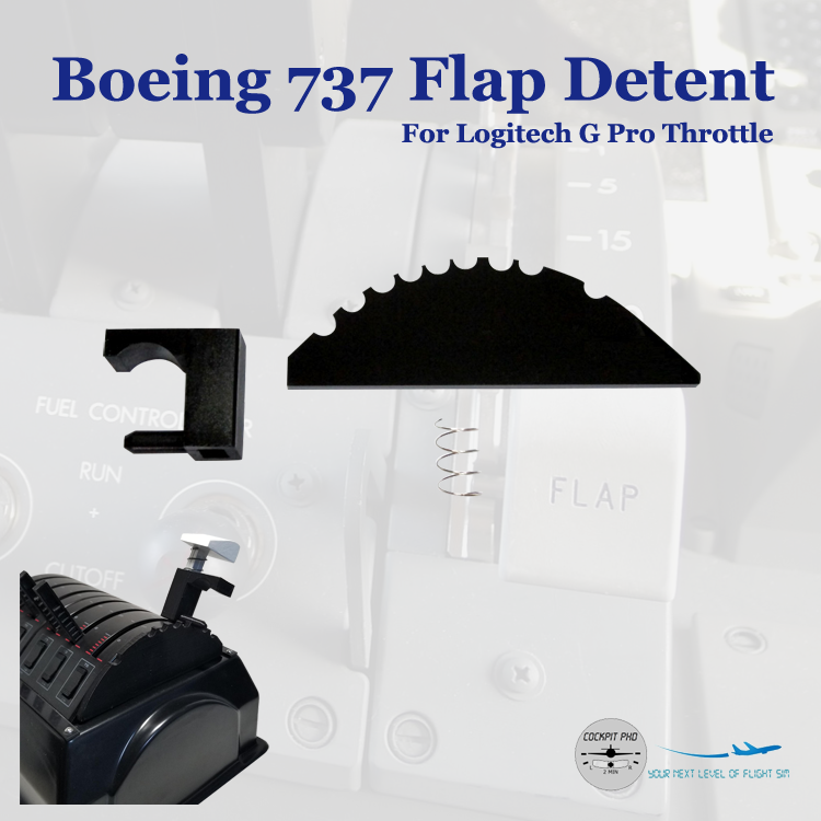 Boeing 737 Flap Detent for Saitek Throttle Quadrant – Cockpit phD