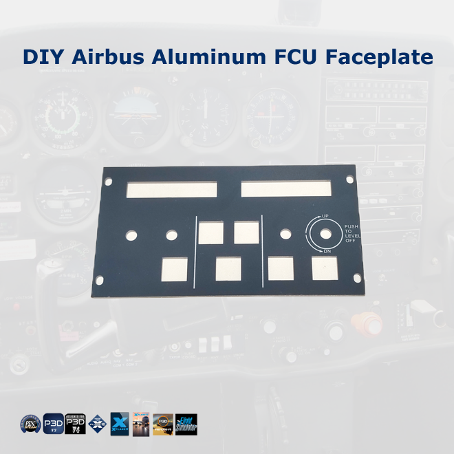 (CLEARANCE GIVEAWAY) DIY Airbus Aluminum FCU Faceplate