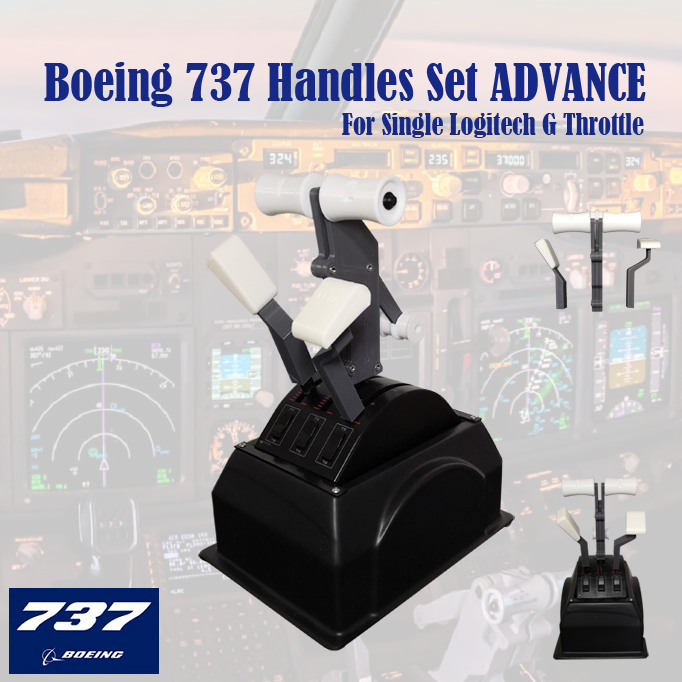 (WEEKLY DEAL) Boeing 737 Handles Set ADVANCE (Single Arm Dual Version) for Logitech G Pro Throttle
